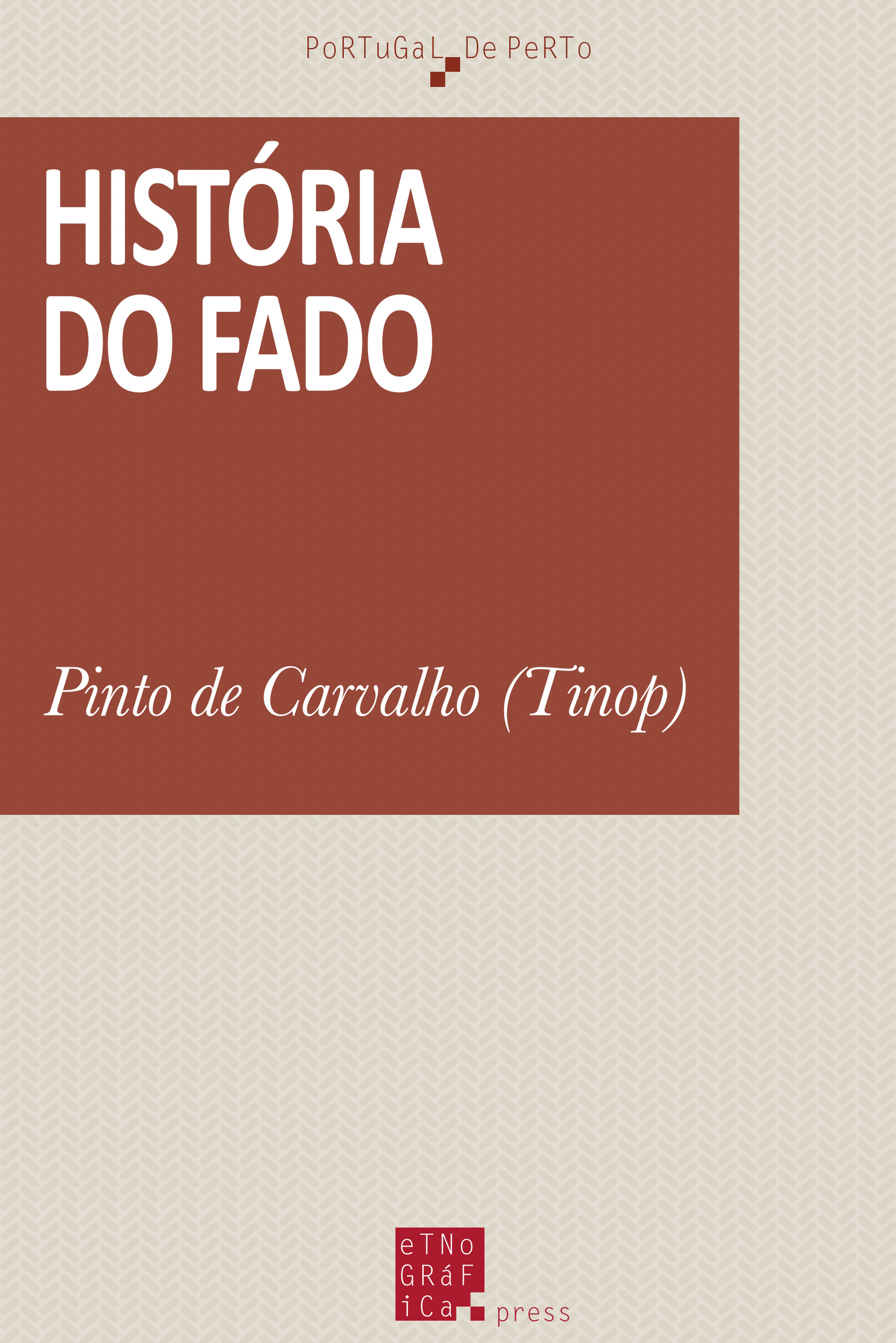Couverture ebook de História do fado, de Pinto de Carvalho (Tinop)