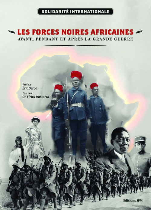 Couverture ebook de Les forces noires africaines, de Catherine Lahaye, Laetitia Lahaye, Gilbert Layahe, Philippe Roudier