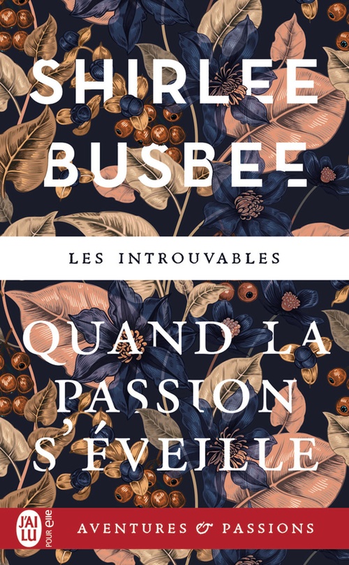 ebook cover of Quand la passion s'éveille, by Shirlee Busbee