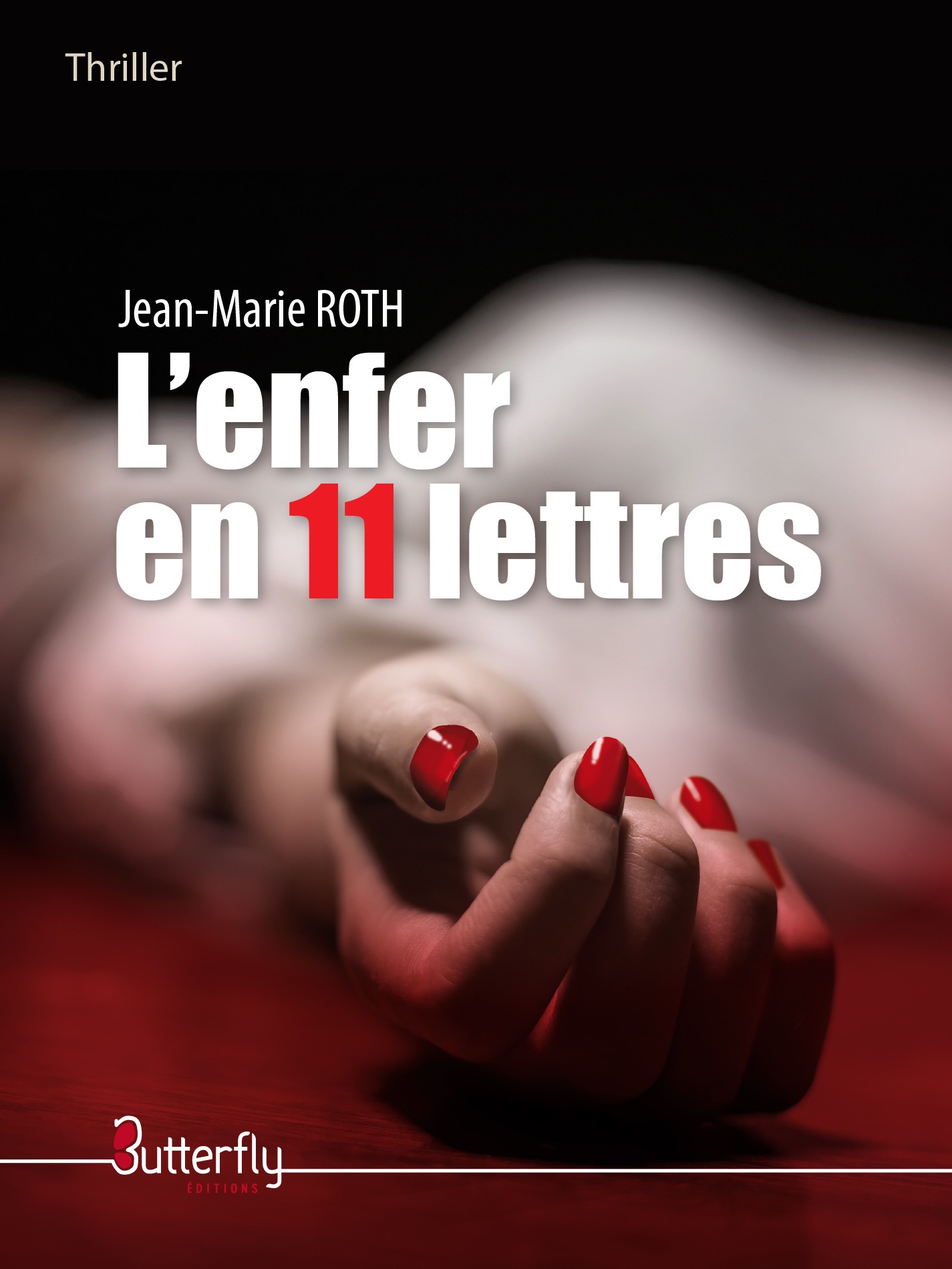 Couverture ebook de L'enfer en 11 lettres, de Jean-marie Roth