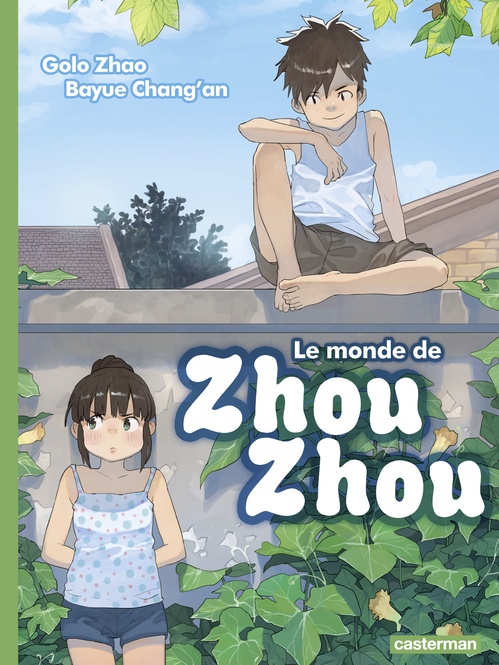 ebook cover of Le Monde de Zhou Zhou (Tome 3), by Bayue Chang'an, Golo Zhao