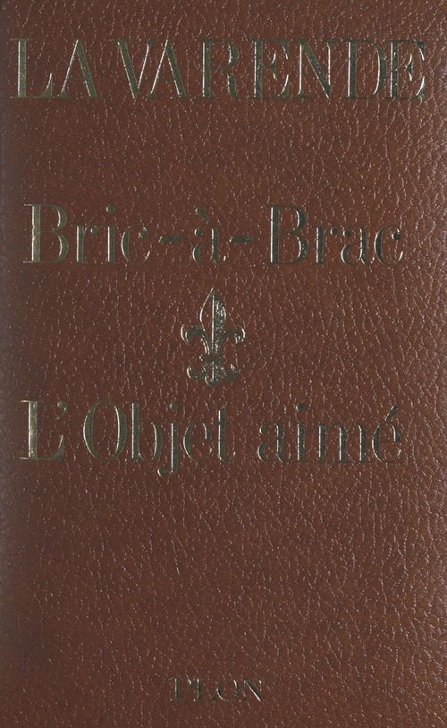 Couverture ebook de Bric-à-brac. L'objet aimé, de Jean de La Varende