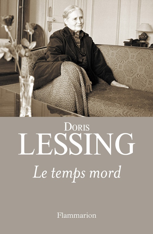 ebook cover of Le temps mord, by Doris Lessing
