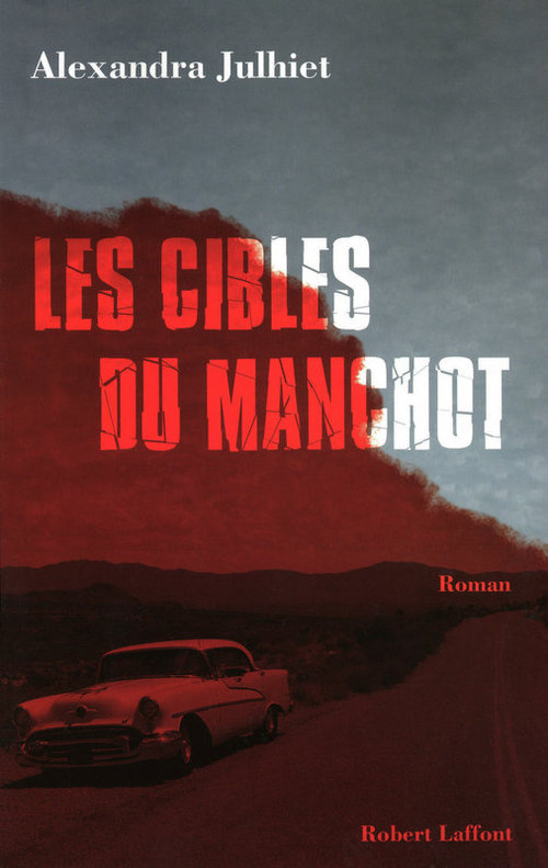 ebook cover of Les cibles du manchot, by Alexandra Julhiet