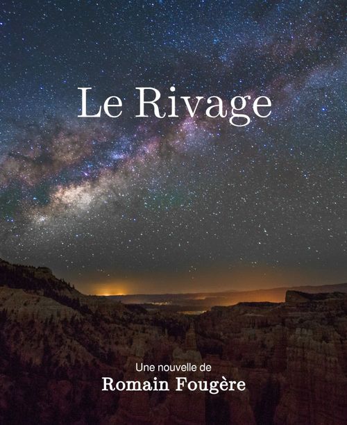 Couverture ebook de Le Rivage, de Romain Fougere