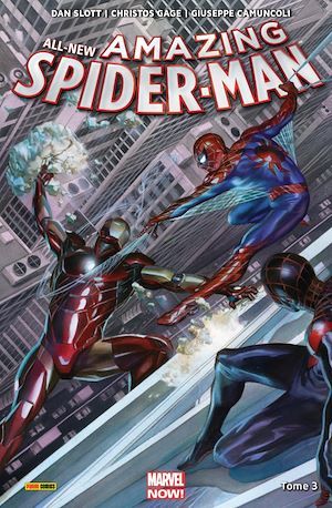 ebook cover of All-New Amazing Spider-Man (2015) T03, by Dan Slott, Giuseppe Camuncoli