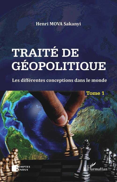 Couverture ebook de Traité de géopolitique Tome 1, de Henri Mova Sakanyi