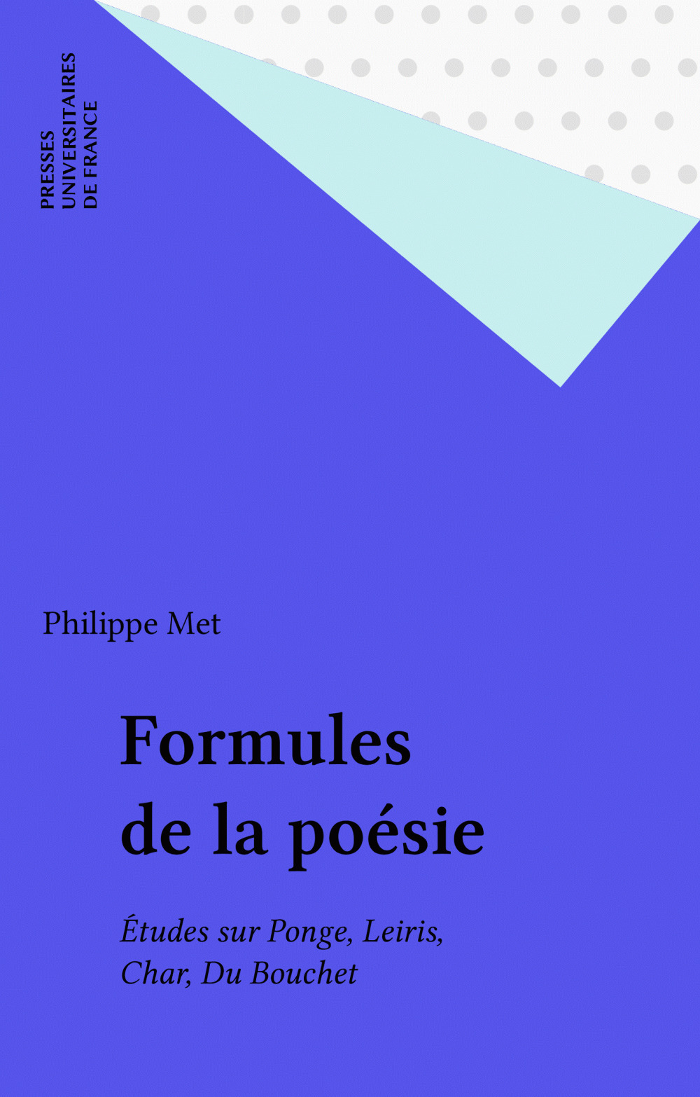 ebook cover of Formules de la poésie, by Philippe Met
