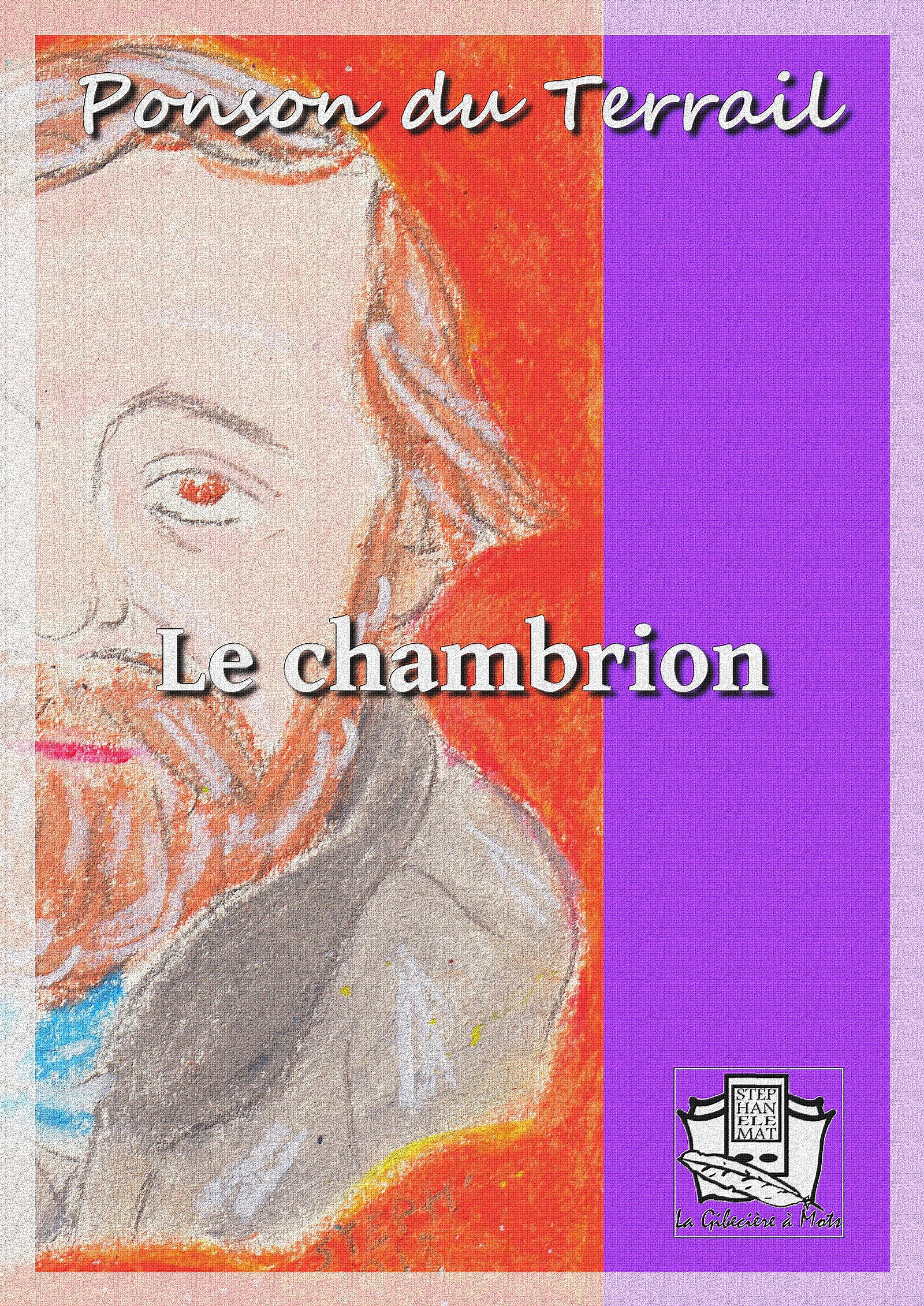 ebook cover of Le chambrion, by PONSON DU TERRAIL