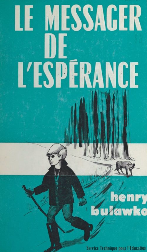 Couverture ebook de Le messager de l'espérance, de Henry Bulawko