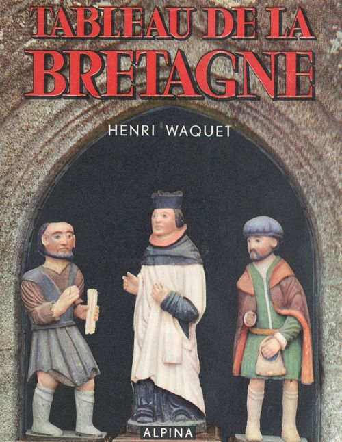 Couverture ebook de Tableau de la Bretagne, de Henri Waquet