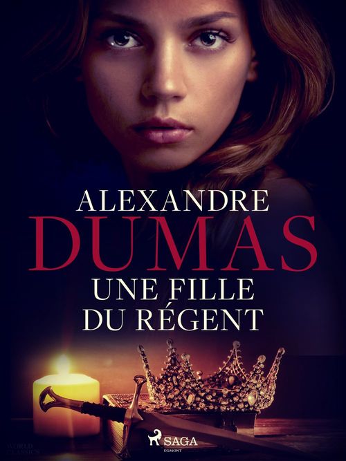 ebook cover of Une Fille du Régent, by Alexandre Dumas