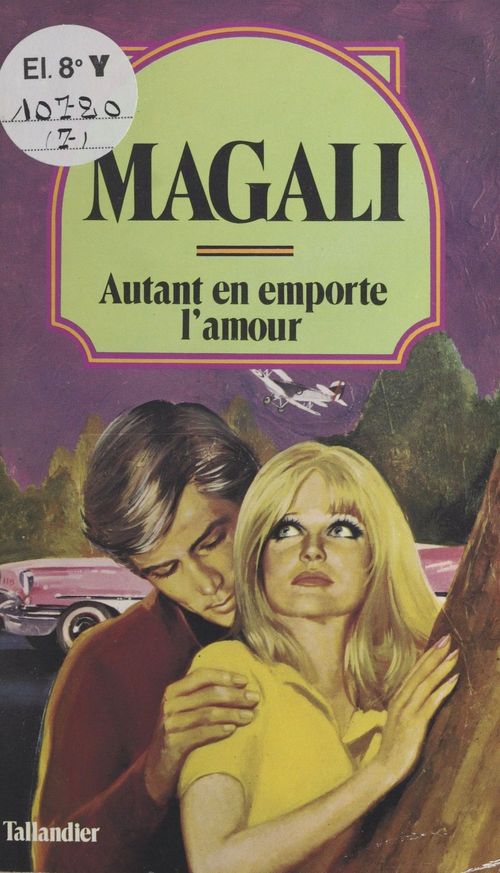 Couverture ebook de Autant en emporte l'amour, de Magali