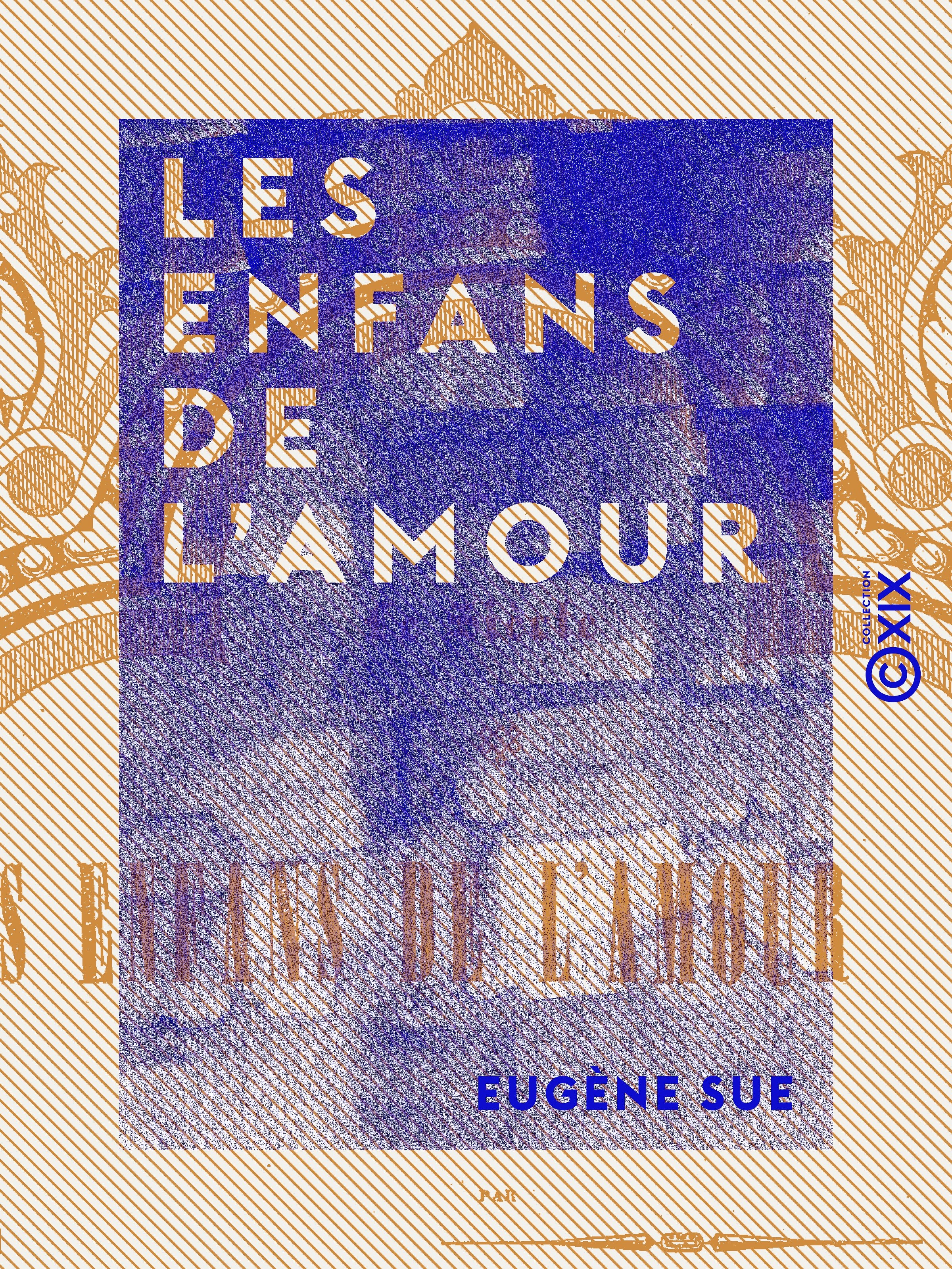 Couverture ebook de Les Enfans de l'amour, de Eugene Sue