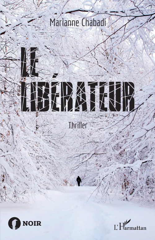 ebook cover of Le libérateur, by Marianne Chabadi
