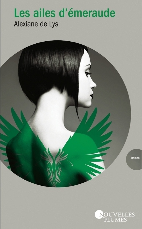 ebook cover of Les ailes d'émeraude - tome 1, by Alexiane de Lys