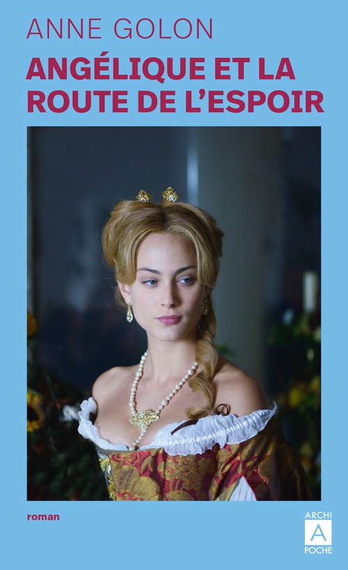 Couverture ebook de Angélique, la Route de l'Espoir (VO) - Tome 12, de Anne Golon