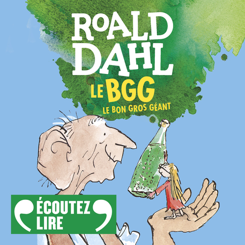 Couverture audiobook de Le Bon Gros Géant, de Roald Dahl