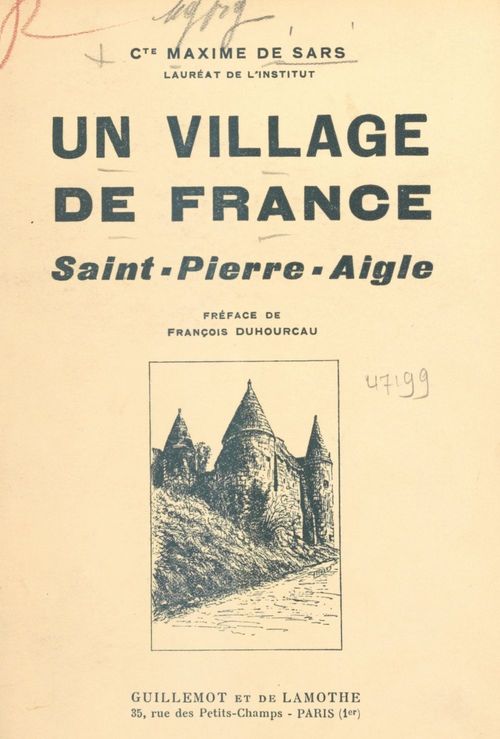 Couverture ebook de Un village de France, Saint-Pierre-Aigle, de Maxime De Sars