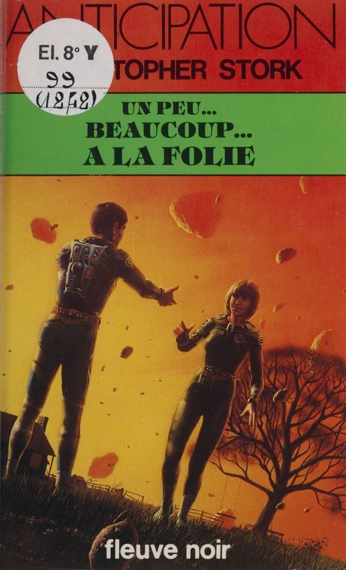 ebook cover of Un peu... beaucoup... à la folie, by Christopher Stork