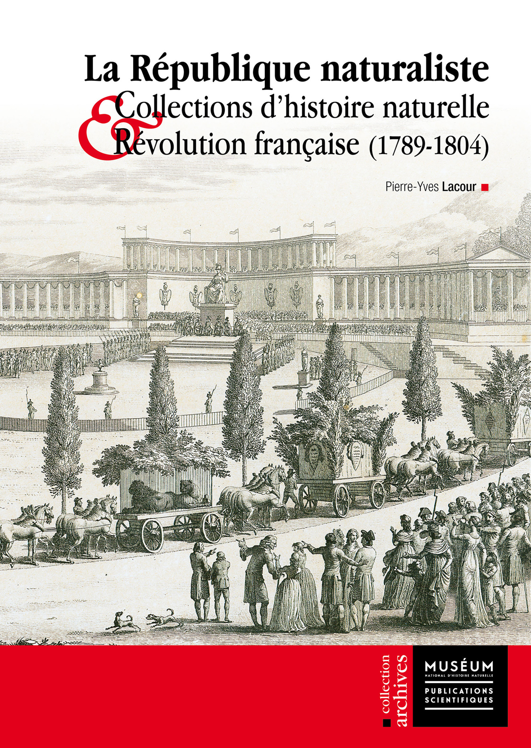 Couverture ebook de La République naturaliste, de Pierre-Yves Lacour