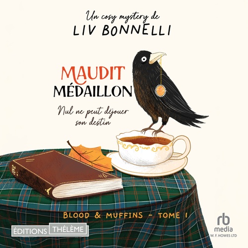 Couverture audiobook de Maudit Médaillon - Blood & Muffins tome 1, de Liv Bonnelli