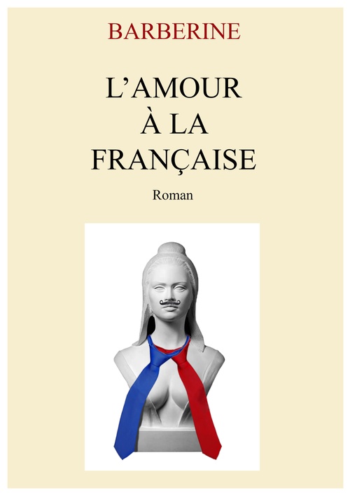 Couverture ebook de L'Amour à la française, de Jp Barberine