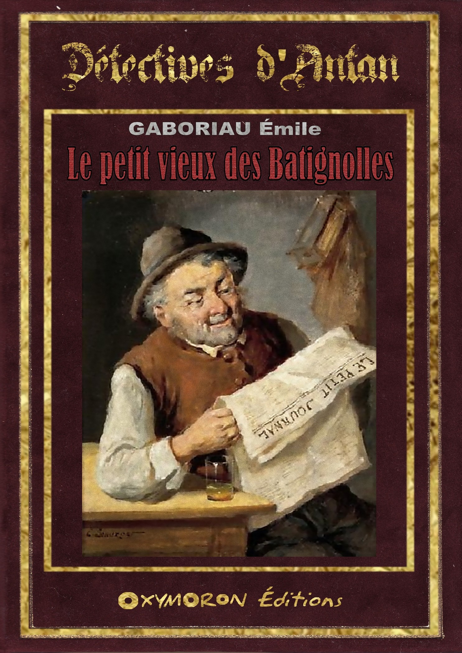 ebook cover of Le petit vieux des Batignolles, by Emile Gaboriau