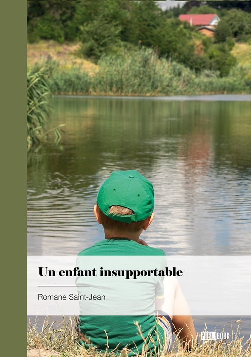 ebook cover of Un enfant insupportable, by Romane Saint-Jean