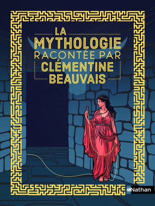 Couverture ebook de La mythologie racontée par Clémentine Beauvais, de Clémentine Beauvais