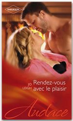 ebook cover of Rendez-vous avec le plaisir, by Jo Leigh