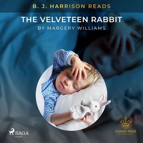 Couverture audiobook de B. J. Harrison Reads The Velveteen Rabbit, de Margery Williams