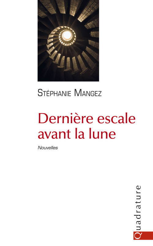 ebook cover of Dernière escale avant la lune, by Stéphanie Mangez