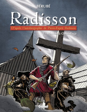 Couverture ebook de Radisson - Tome 02, de Bérubé