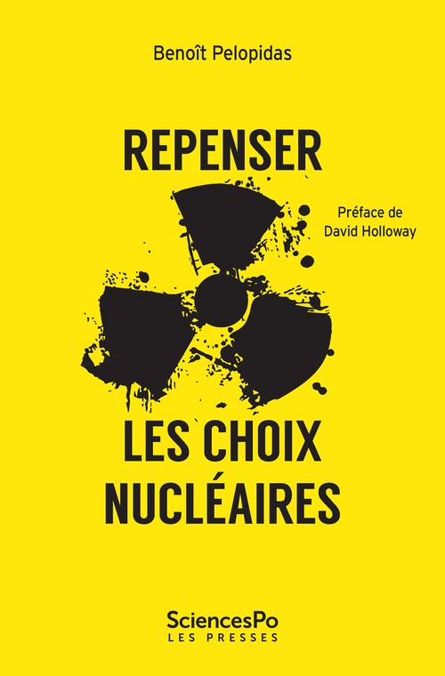 ebook cover of Repenser les choix nucléaires, by Benoît PELOPIDAS