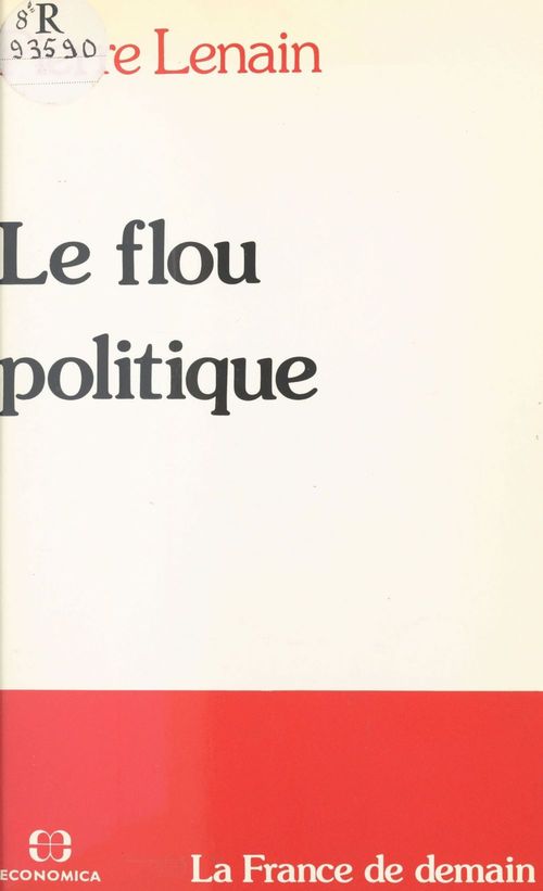 Couverture ebook de Le flou politique, de Lenain P.