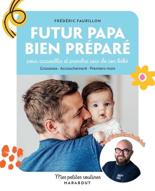 Couverture ebook de Futur papa bien préparé, de Frédéric Faurillon