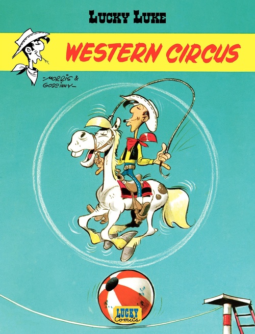 Couverture ebook de Lucky Luke - Tome 5 - Western Circus, de René Goscinny, Morris