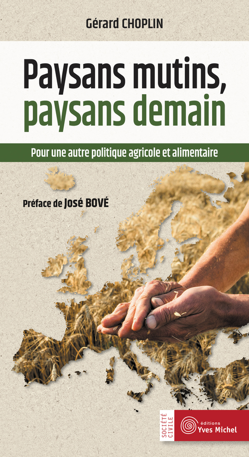 Couverture ebook de Paysans mutins, paysans demain, de Gérard Choplin