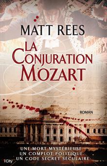 Couverture ebook de La Conjuration Mozart, de Matt Rees, Carole Delporte