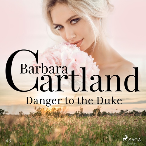 audiobook cover of Danger to the Duke (Barbara Cartland's Pink Collection 43), by Barbara Cartland