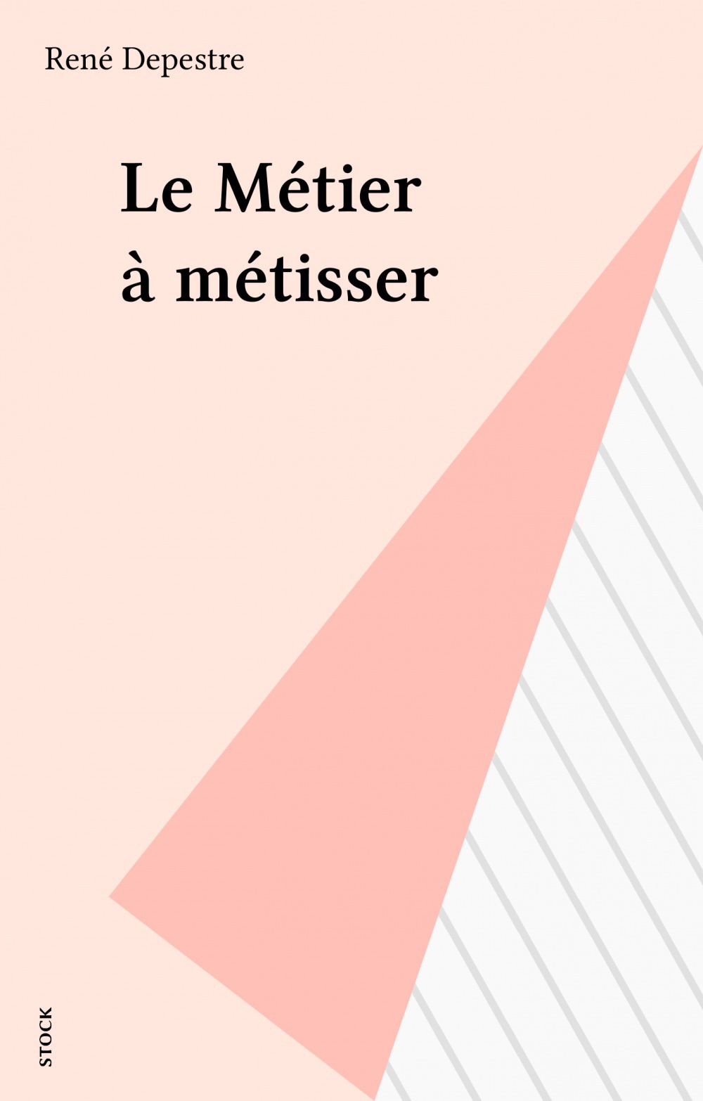 Couverture ebook de Le Métier à métisser, de René Depestre