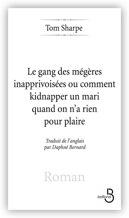 Couverture ebook de Les Gang des mégères inapprivoisées, de Tom Sharpe