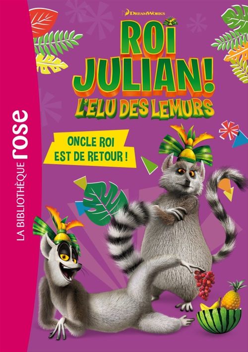 ebook cover of Roi Julian 04 - Oncle roi est de retour !, by Dreamworks