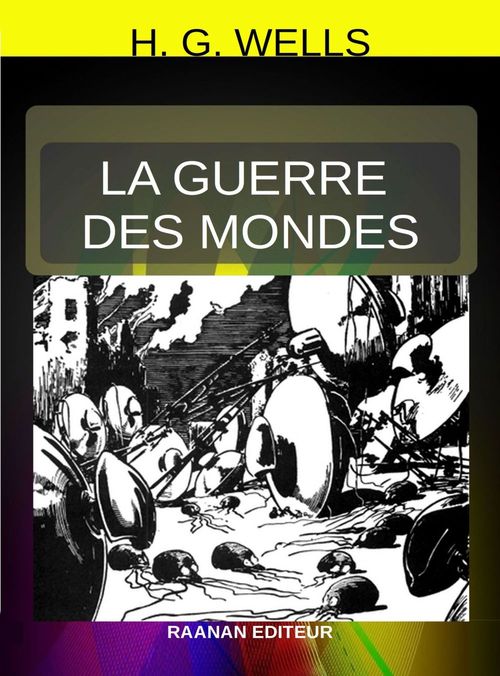 ebook cover of La Guerre des mondes, by Herbert George Wells