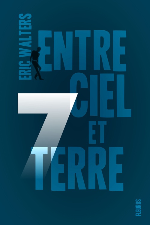 Couverture ebook de Entre ciel et terre, de Eric Walters