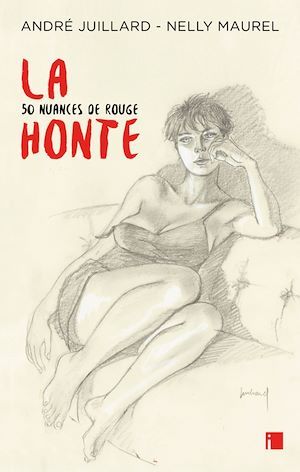 Couverture ebook de La honte, de André Juillard, Nelly Maurel