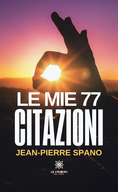Couverture ebook de Le mie 77 citazioni, de Jean-Pierre Spano