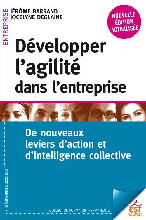 Couverture ebook de Développer l'agilité en entreprise, de Jérôme Barrand, Jocelyne Deglaine