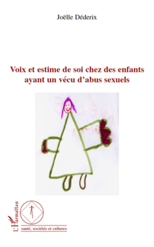 Couverture ebook de Voix et estime de soi chez les enfants ayant un vécu d'abus sexuels, de Joëlle Déderix